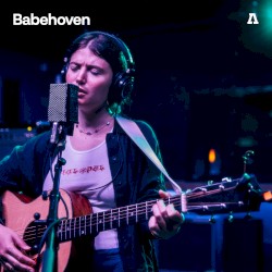 Babehoven on Audiotree Live