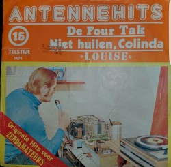 Antennehits 15: Niet huilen Colinda / Louise