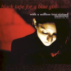 With a Million Tear-Stained Memories