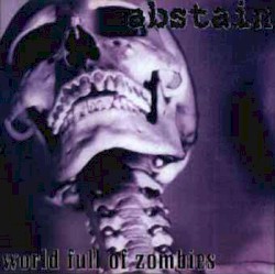 World Full of Zombies