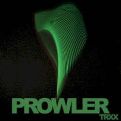 Prowler Trxx