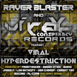 Viral Hyperdestruction