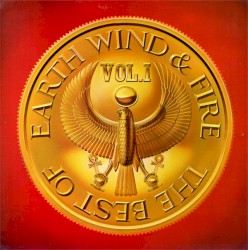 The Best of Earth, Wind & Fire, Vol. 1
