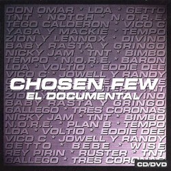 Chosen Few: El documental