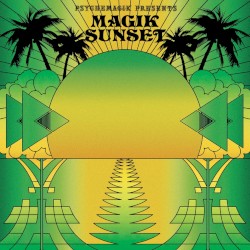 Magik Sunset, Part 2