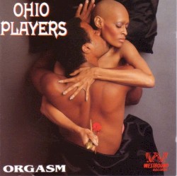Orgasm: The Very Best of the Westbound Years
