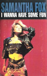 I Wanna Have Some Fun