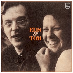 Elis & Tom