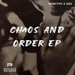 Chaos and Order EP