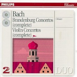 Brandenburg Concertos (complete) / Violin Concertos (complete)