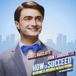 How to Succeed in Business Without Really Trying