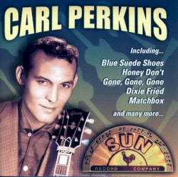 Carl Perkins (50th Anniversary Edition)