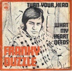 Turn Your Head / What My Heart Needs