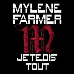 Je te dis tout