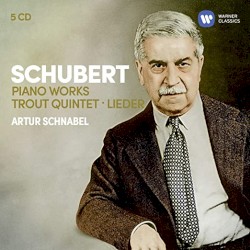 Piano Works / Trout Quintet / Lieder