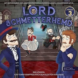 Lord Schmetterhemd - Folge 3: Eine gruselige Wette