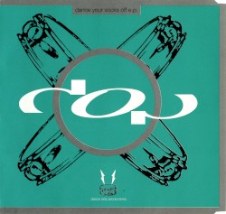 Dance Your Socks Off E.P.