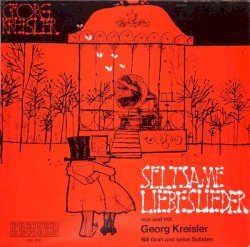 Seltsame Liebeslieder