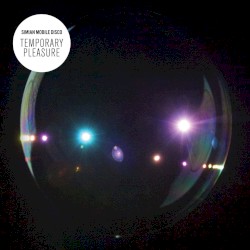 Temporary Pleasure