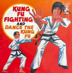 Kung Fu Fighting And Dance The Kung Fu