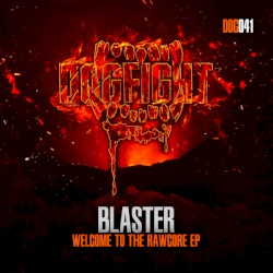 Welcome To The Rawcore EP