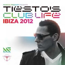 Musical Freedom Presents Tiësto's Club Life Ibiza 2012