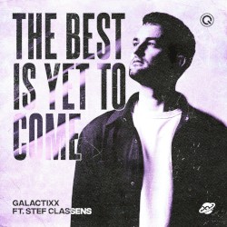 The Best Is Yet to Come