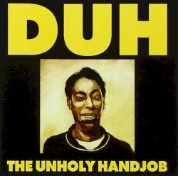 The Unholy Handjob
