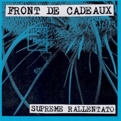 Supreme Rallentato Volume 2