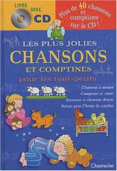 Les Plus Jolies Chansons et Comptines pour les tout-petits
