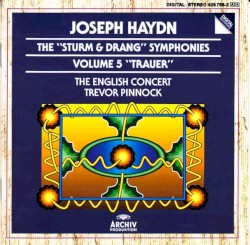 The "Sturm & Drang" Symphonies, Volume 5: "Trauer"