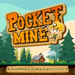 Pocket Mine Soundtrack
