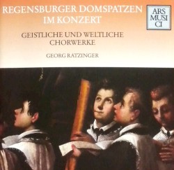 Regensburger Domspatzen im Konzert: Geistliche und weltliche Chorwerke