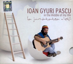La Jumătatea Vieții - In The Middle Of My Life