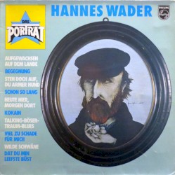 Das Porträt: Hannes Wader