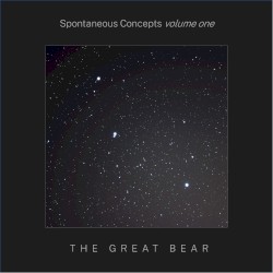 Spontaneous Concepts Volume 1: The Great Bear