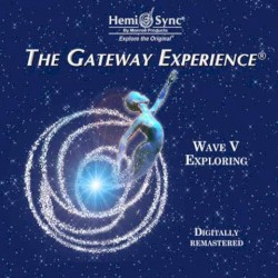 The Gateway Experience Series: Wave V - Exploring