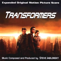 Transformers (Expanded Original Motion Picture Score)