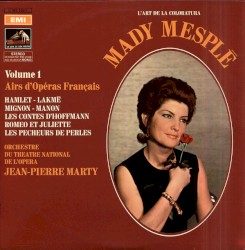 Mady Mesplé Volume 1 Airs d'Opéras Français