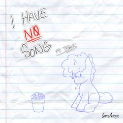I Have No Song