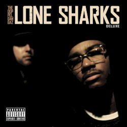 Lone Sharks (Deluxe Edition)