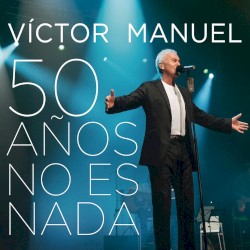 50 años no es nada