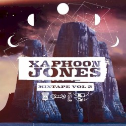 The Xaphoon Jones Mixtape, Vol. 2
