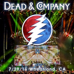 2016-07-29: Toyota Amphitheatre, Wheatland, CA