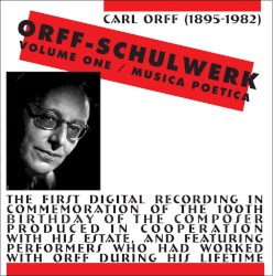 Orff-Schulwerk, Volume 1: Musica Poetica