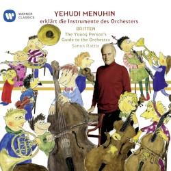 Yehudi Menuhin erklärt die Instrumente des Orchesters