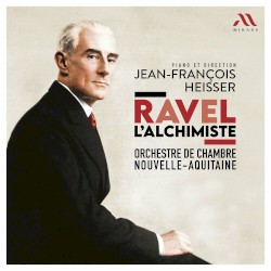 Ravel l’Alchimiste