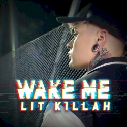 Wake Me