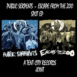 Public Serpents ~ Escape From The ZOO Split EP
