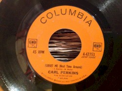 Forget Me (Next Time Around) / I’ve Just Got Back From There